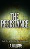 [After the Event 05] • The Resistance · Book 5 of the After the Event Series